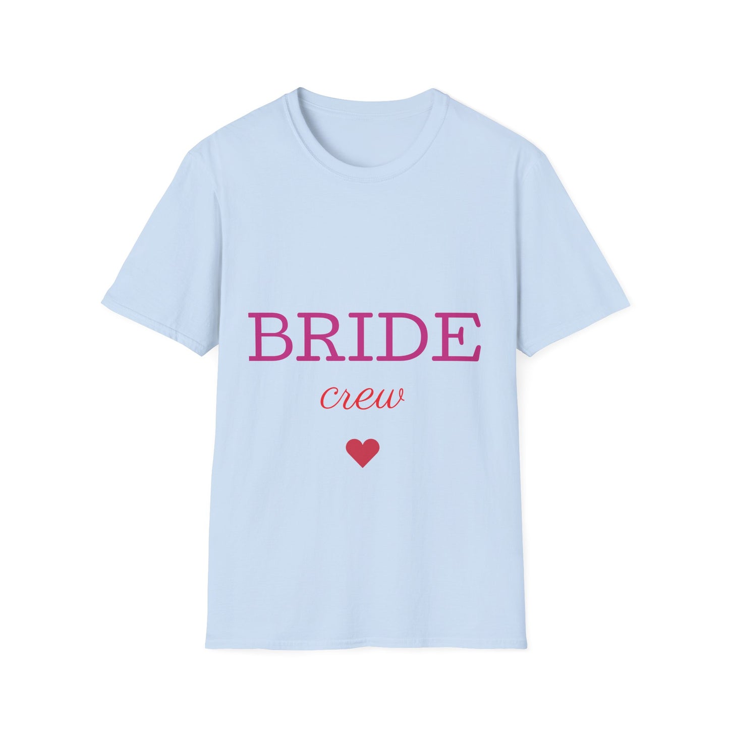 Bridal Crew T-Shirt, Perfect for Wedding Parties, Bridal Showers, Matching Outfits, Celebrating Love, Comfortable Wear