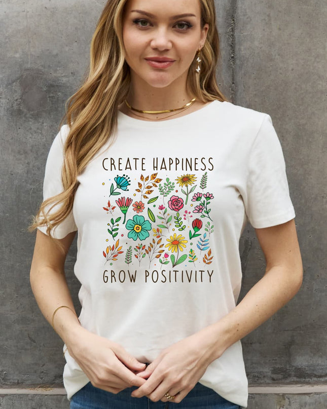 Simply Love Full Size CREATE HAPPINESS GROW POSITIVITY Graphic Cotton Tee