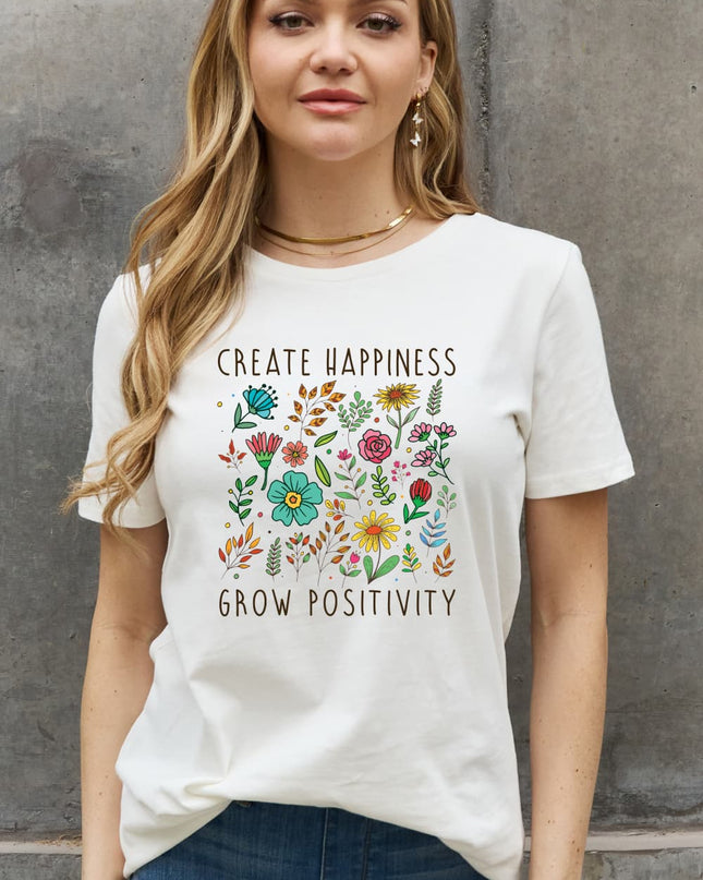 Simply Love Full Size CREATE HAPPINESS GROW POSITIVITY Graphic Cotton Tee